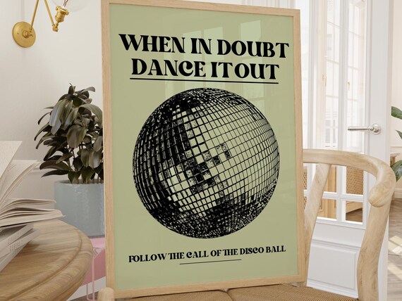 Green Wall Art Print With Quote Dancing Disco Ball When In Doubt Dance It Out Retro Mirror Genz Dorm