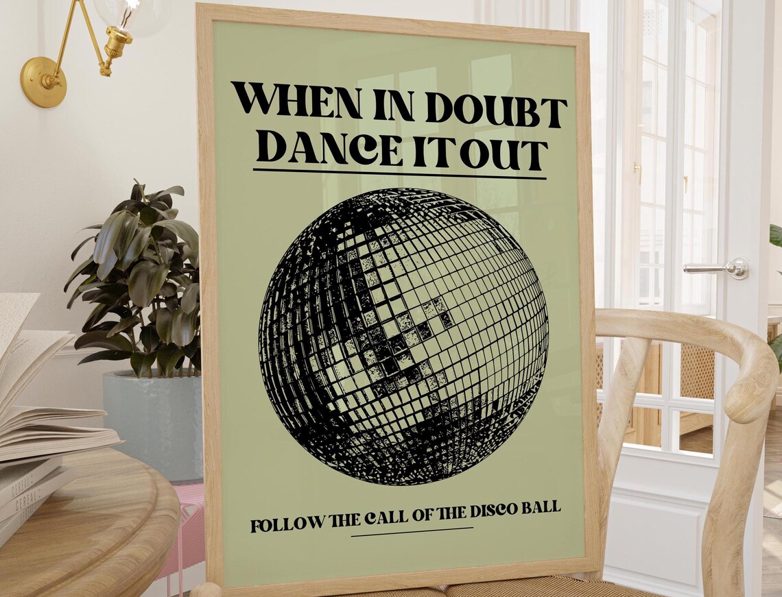 Dancing Disco Ball, When In Doubt Dance It Out