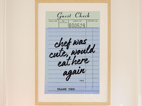 Chef Was Cute Would Eat Here Again Retro Blue Guest Check Art Poster