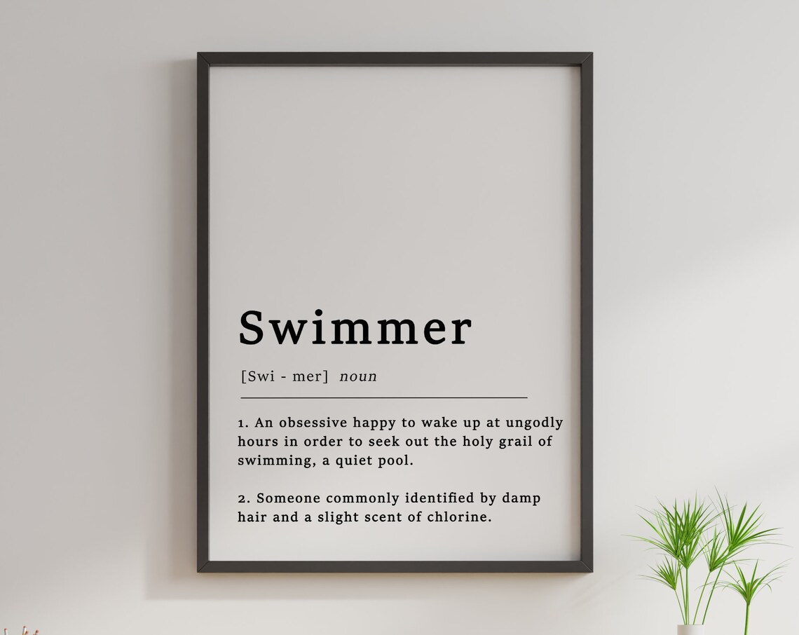 Definition Of A Swimmer Quote Poster, Typography Art