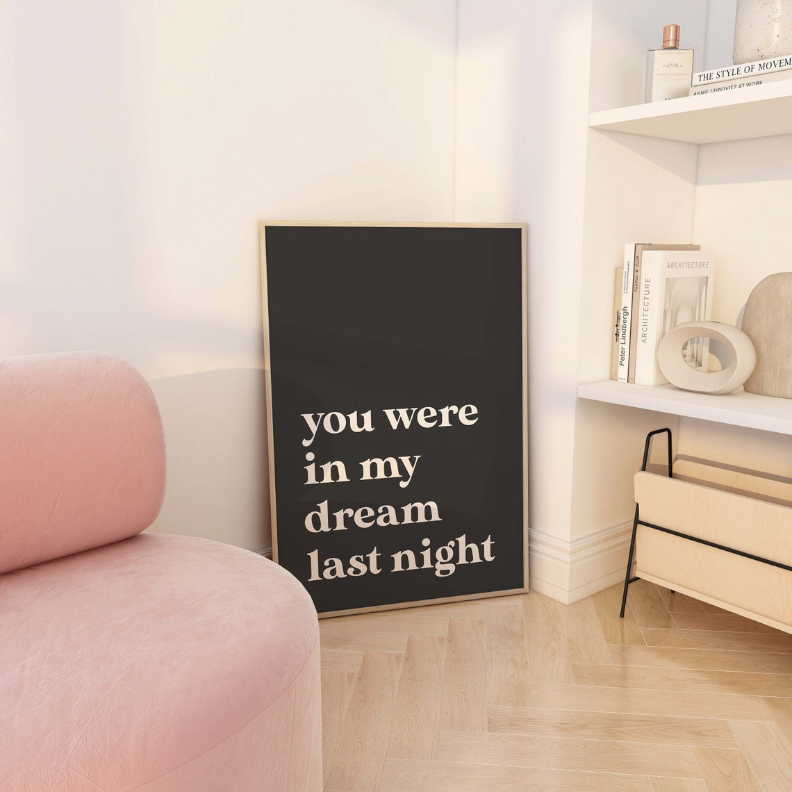 You Were In My Dream Last Night Black Quote Typography Wall Poster - Image 2