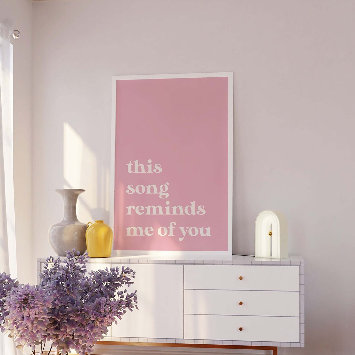 This Song Reminds Me Of You Pink Romantic Typography Art Poster - Image 2