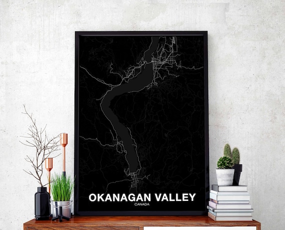 Okanagan Valley Canada Map Poster Black White Hometown City Print Modern Home Decor Office Decoration Wall Art Dorm Bedroom Gift