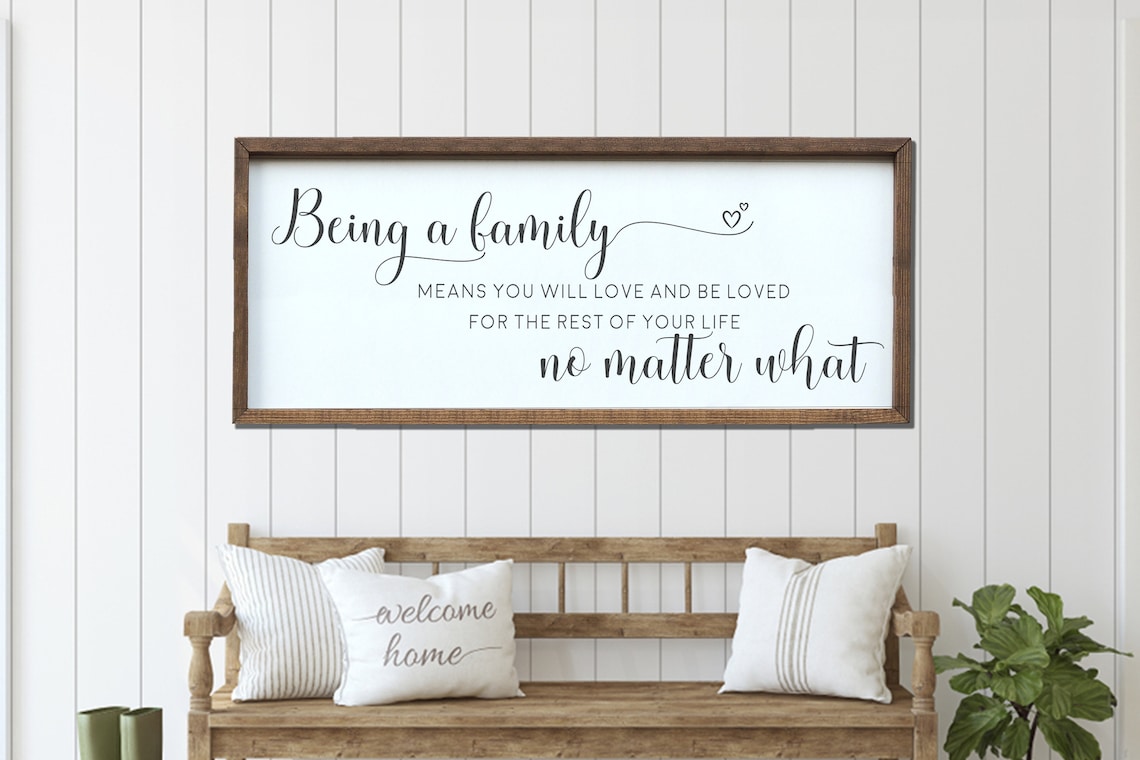 Being a Family Means Love and Be Loved Family Quote Sign Poster - Image 2
