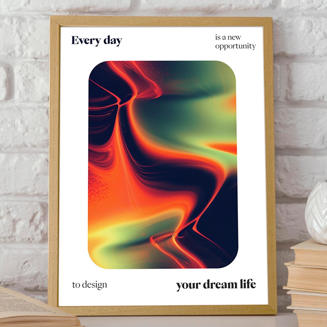 Every Day Is a New Opportunity Abstract Dream Life Quote Wall Poster - Image 2