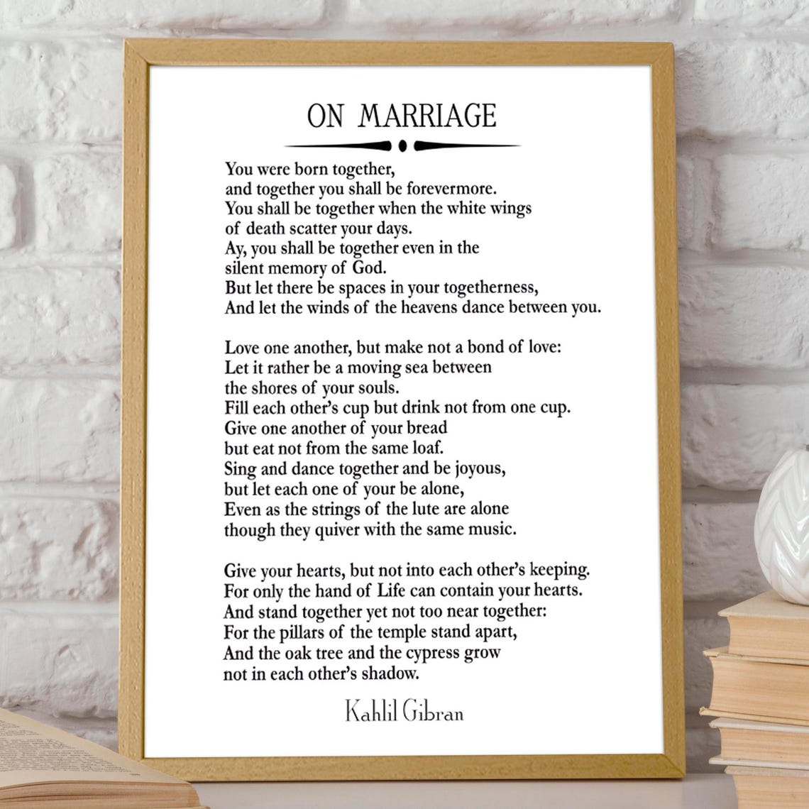 On Marriage by Khalil Gibran, Poster Print