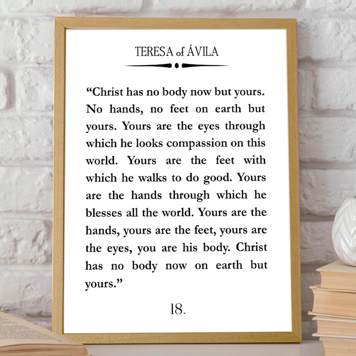 Teresa Of Avila Christ Has No Body Now Quote Christian Poster Christian Quote Teresa Of Avila Quote Bible Quote Scripture Quote Saint Quote