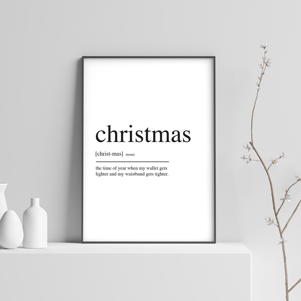 Christmas Funny Definition Dictionary Typography Holiday Quote Poster
