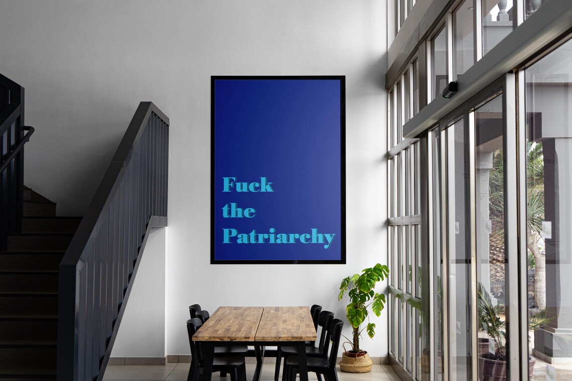 Fuck The Patriarchy Typography Quote, Gift