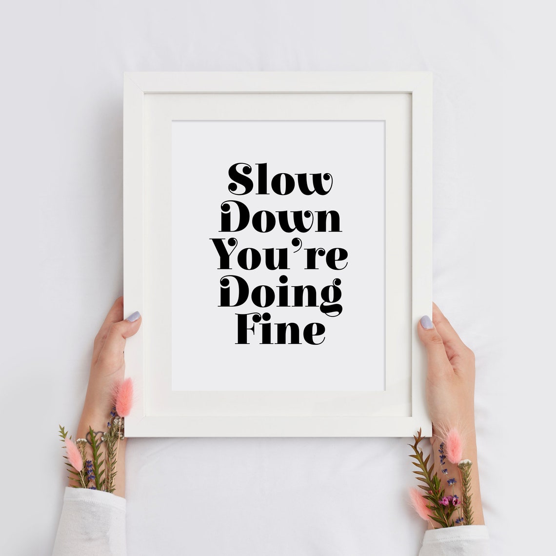 Slow Down You Are Doing Fine Retro Style Wellness Quote Poster - Image 2