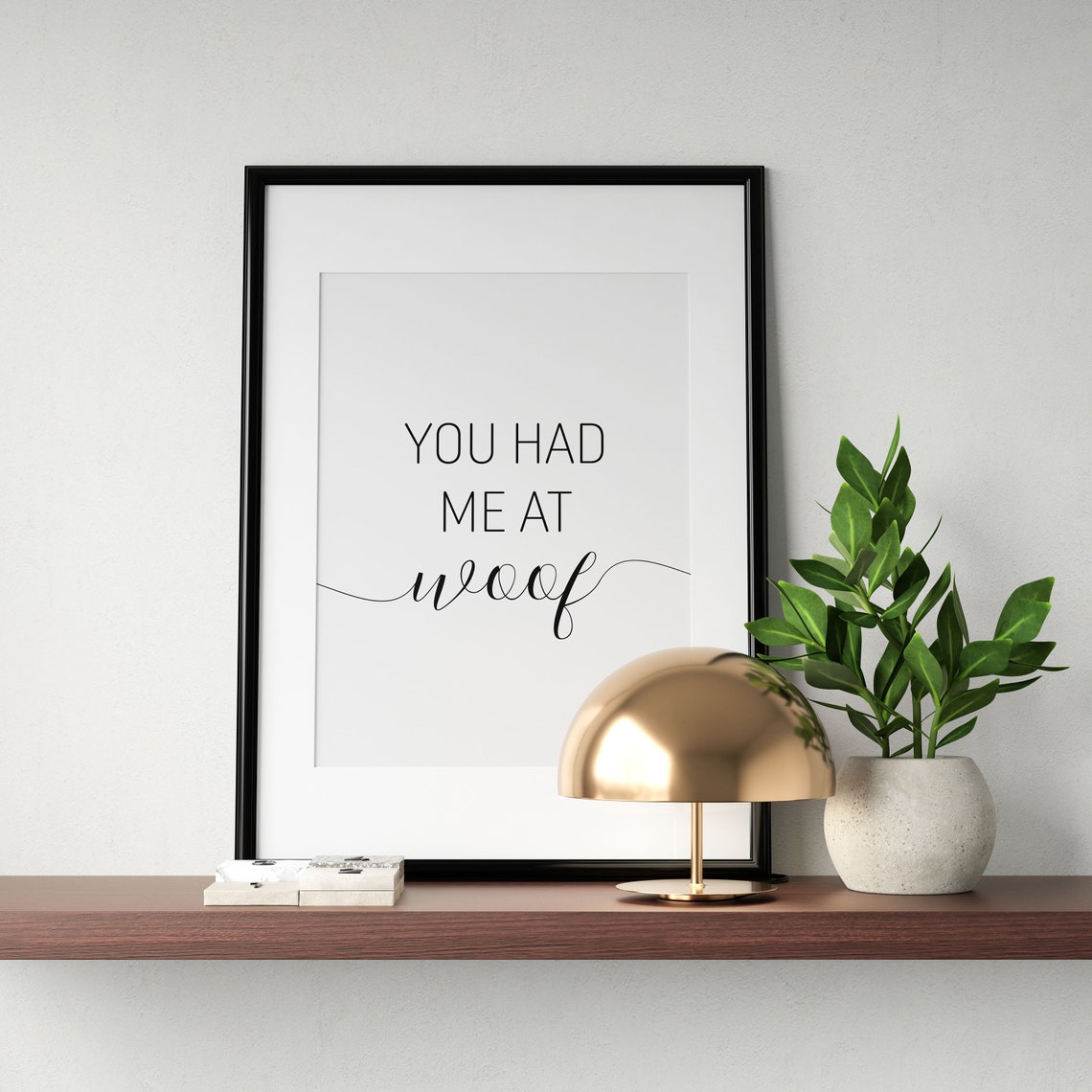 You Had Me At Woof Wall Art Dog Lover Poster Typography Print New Pet Sign Dog Family Sign Home Decor Instant - Image 2