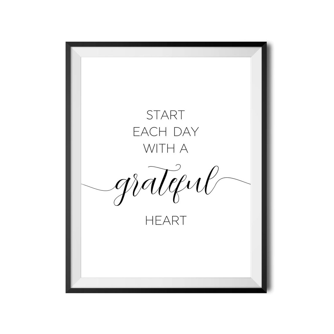 Start Each Day With A Grateful Heart Script Gratitude Wall Poster - Image 4