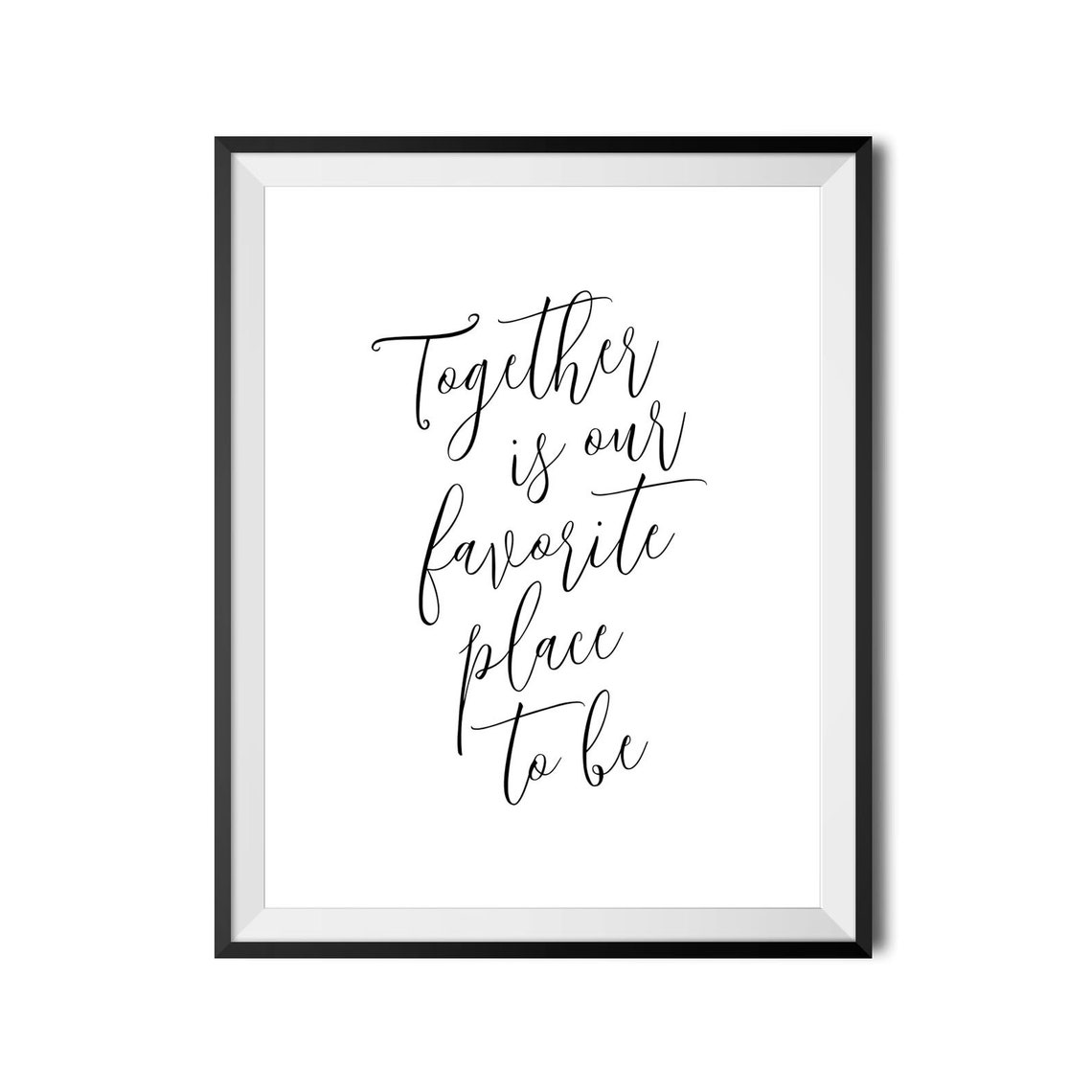 Together Is Our Favorite Place To Be Print Living Room Poster Bedroom Wall Art Inspirational Family Quote Home Decor Instant - Image 4