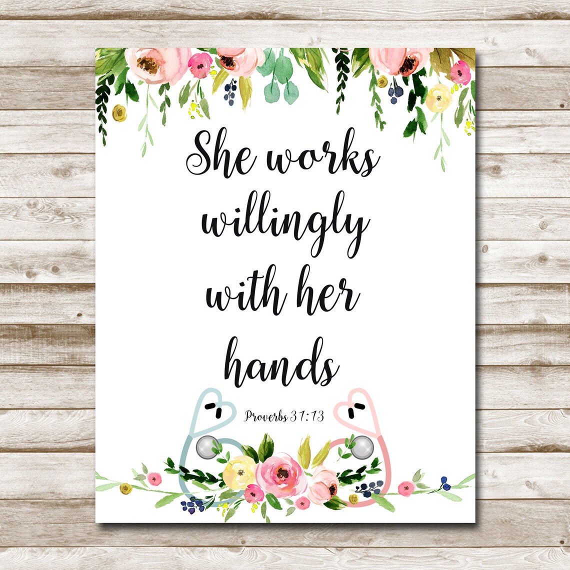 Proverbs 31:13 Nursing Print, Floral Stethoscope - Image 3
