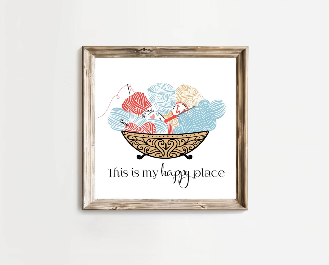 This Is My Happy Place Yarn Bowl Knitting Crochet Sign Poster