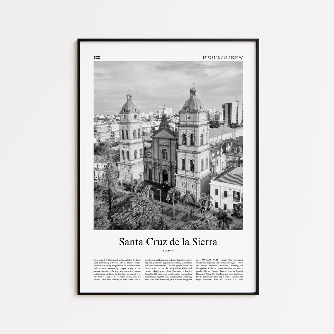 Santa Cruz de la Sierra Bolivia Black and White Cathedral Photo Poster