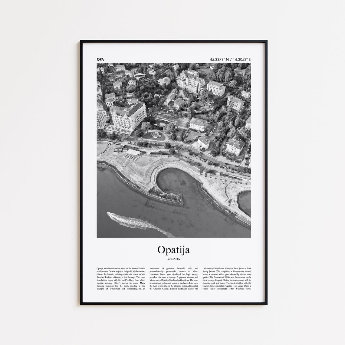Opatija Croatia Kvarner Coast Aerial Black and White Photo Poster
