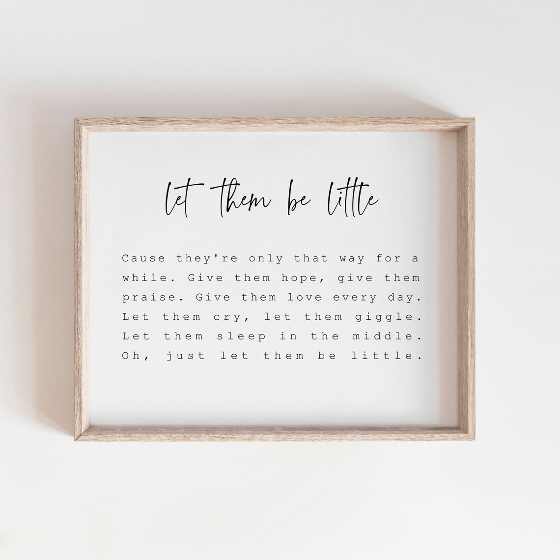 Let Them Be Little Childhood Poem Typography Kids Room Poster