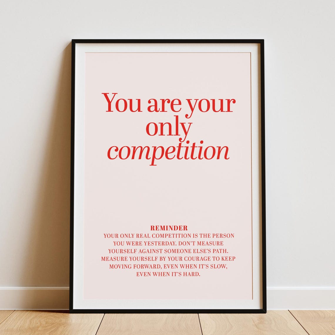 Motivational Pink Wall Art You Are Your Only Competition