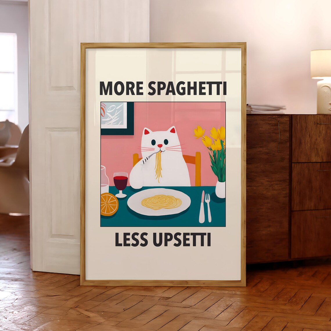 More Spaghetti Less Upsetti White Cat Dinner Quote Funny Poster
