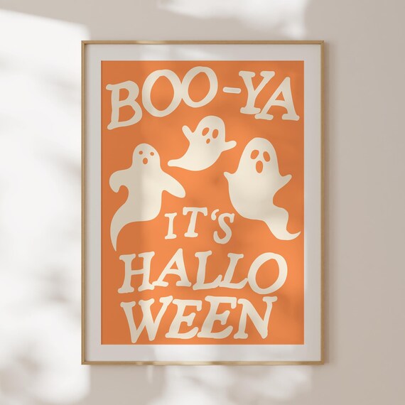 Boo Ya It's Halloween, Minimalist House Decor Poster