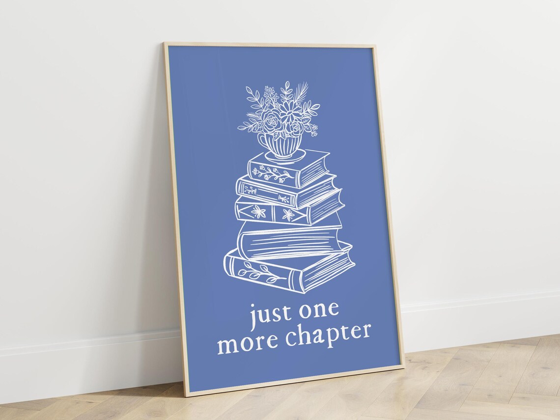 Just One More Chapter Blue Books Stack Floral Bookish Poster - Image 3