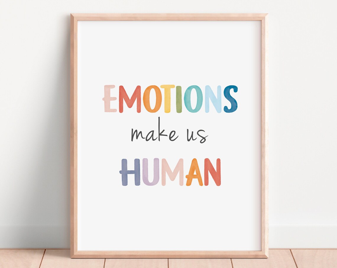 Emotions Make Us Human Poster, Positive Affirmation