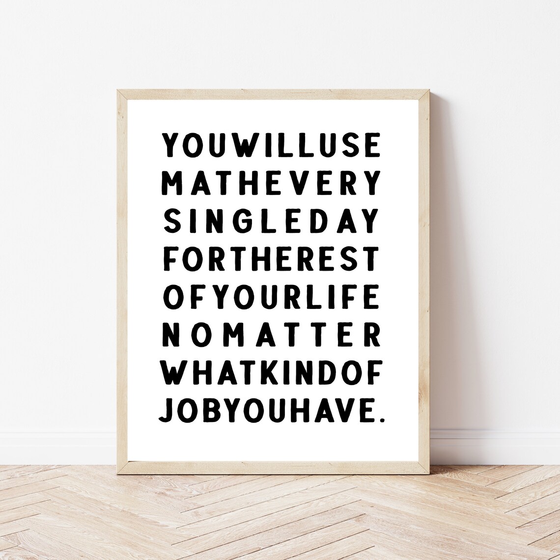 Funny Math Teacher Sign, Classroom Math Poster