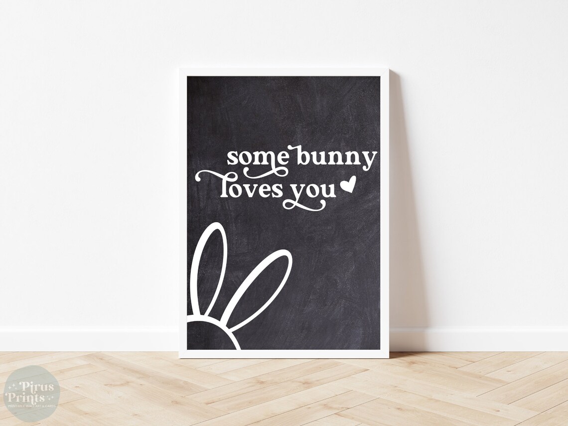 Some Bunny Loves You Chalkboard Bunny Ears Kids Valentines Poster - Image 2