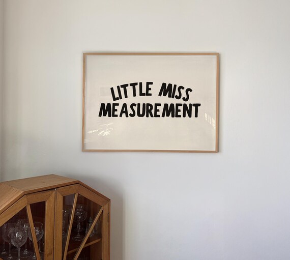 Little Miss Measurement Bold Black Typography Funny Kitchen Poster