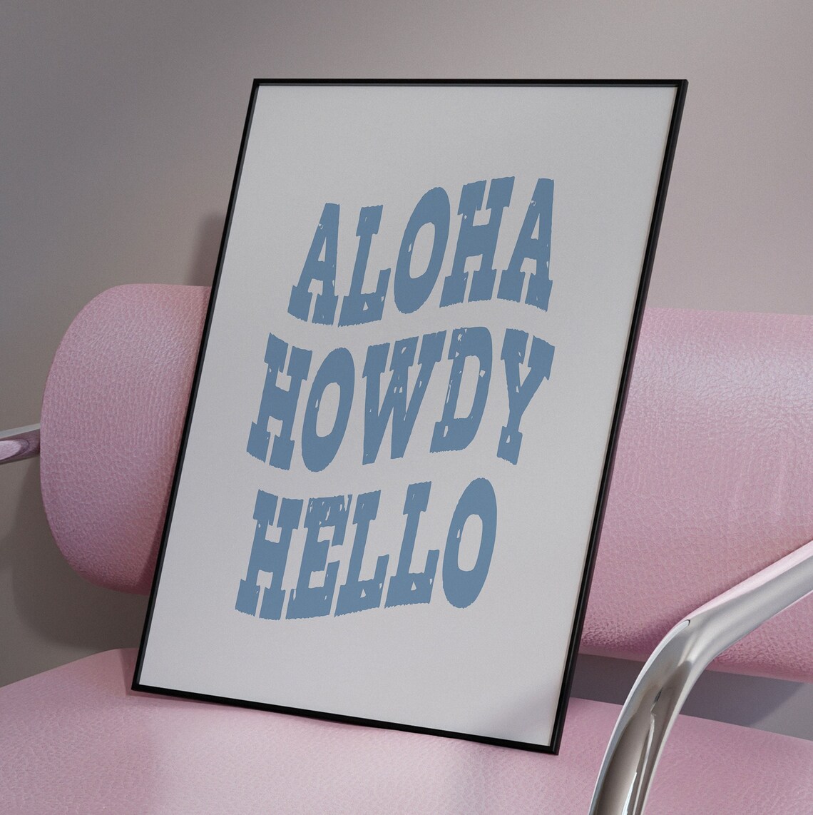 Cowgirl Aloha Howdy Hello Wall Art Poster - Image 3