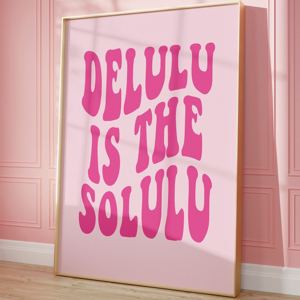 Delulu Is The Solulu Groovy Retro Pink Typography Quote Poster