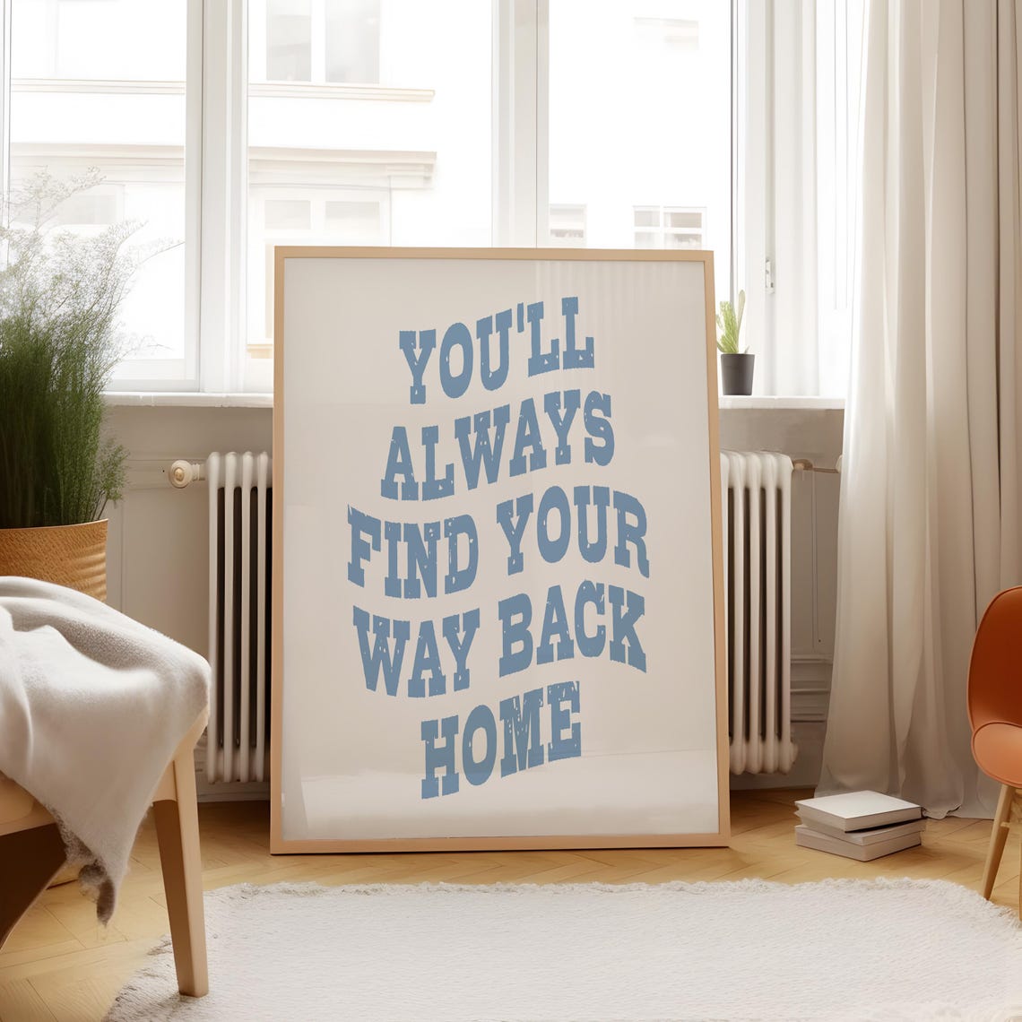 You Will Always Find Your Way Back Home Distressed Blue Quote Poster - Image 2