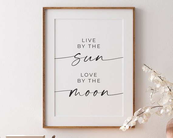 Live By The Sun Love By The Moon Boho Art Print