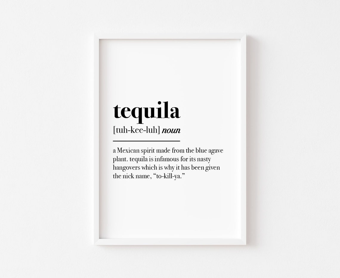 Tequila Definition Funny Dictionary Style Bar Kitchen Wall Art