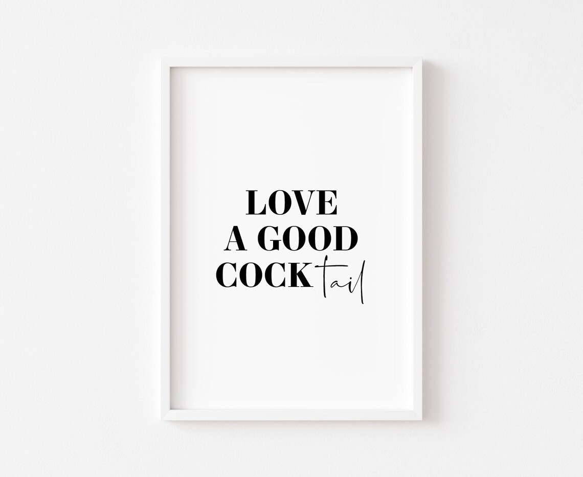 Love A Good Cocktail Kitchen Wall Art Print