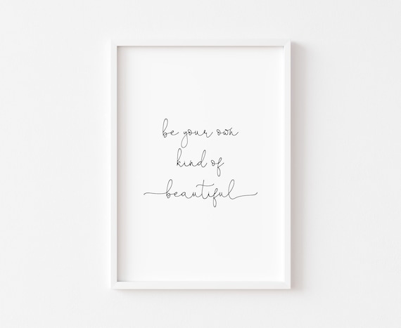 Be Your Own Kind Of Beautiful Bedroom Print Pink Decor Home Wall Art Motivational Quote Prints Girl Teenager