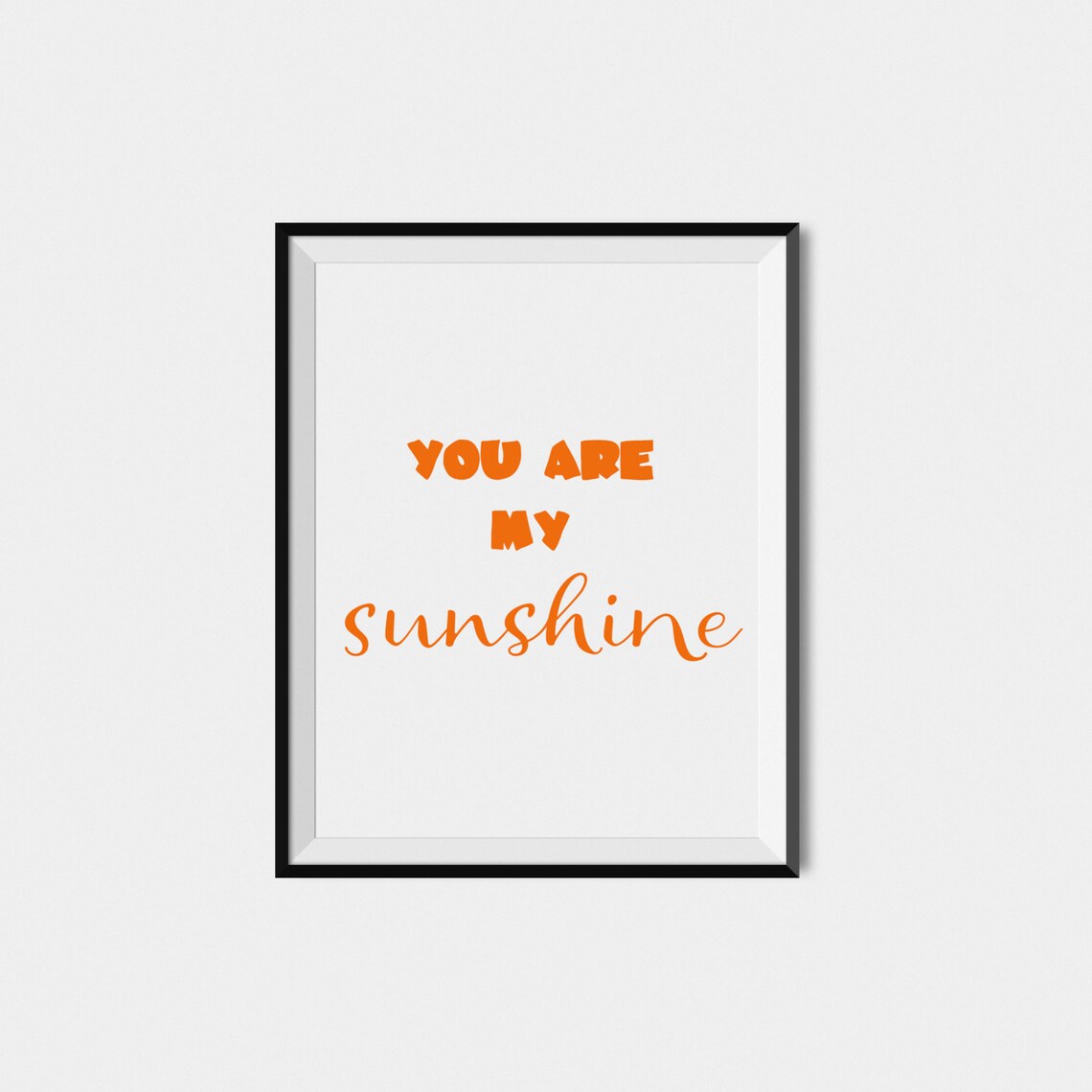 You Are My Sunshine Kids Nursery Quote Art Print - Image 2
