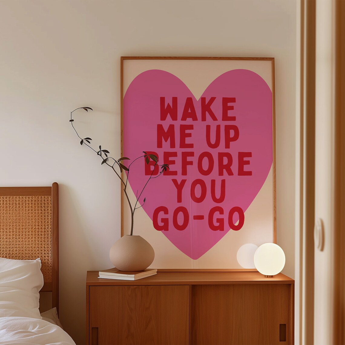 Wake Me Up Before You Go Go Print Cute Trendy Bedroom Decor Heart Wall Art Typography Poster A113 - Image 3
