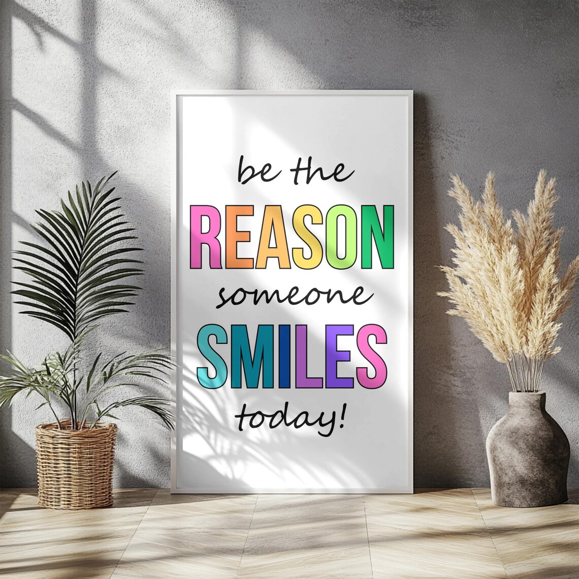 Be The Reason Someone Smiles Today, Motivational Poster - Image 2