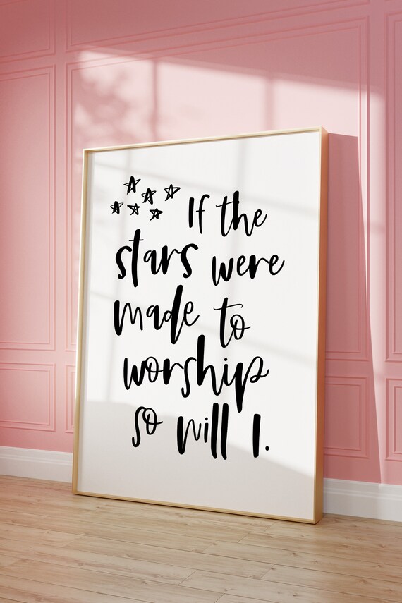 Bible Verse Poster Framed Scripture Sign If The Stars Were Made To Worship Print Psalm 148 Quote Wall Art Christian Dorm Decor Baptism Gift