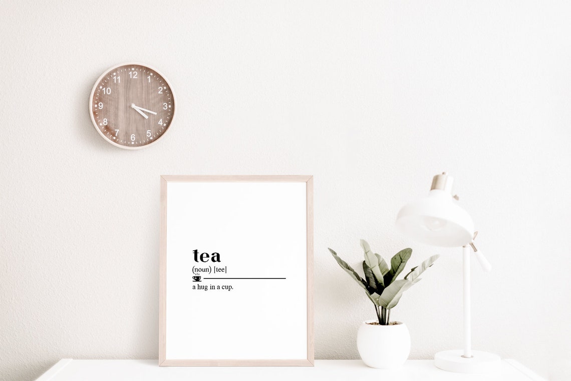 Tea Gifts Tea Definition Definition Print Kitchen Decor Kitchen Wall Art Tea Sign Tea Lover Gift Kitchen Quotes - Image 2