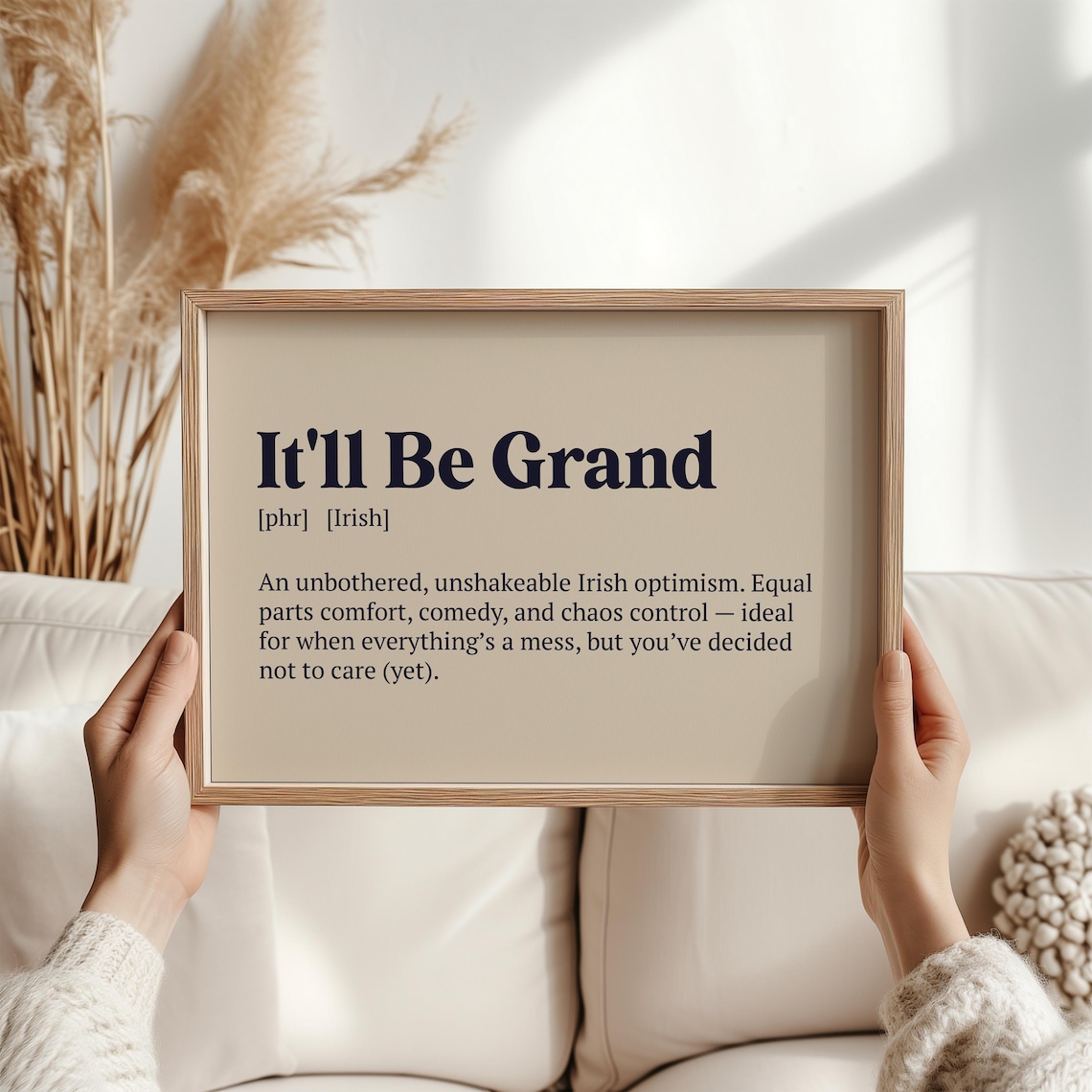 Itll Be Grand Irish Saying Funny Gift Poster