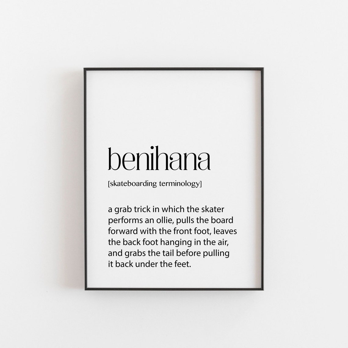 Benihana Skateboarding Trick Definition Gift Skater Quote Poster