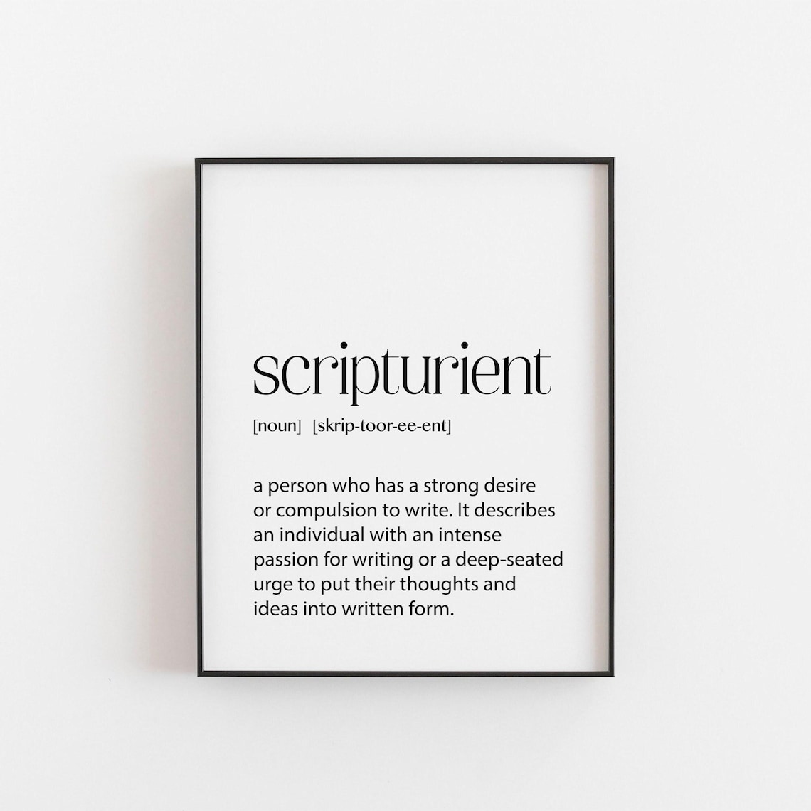Scripturient Definition Print, Writer Gift for Authors