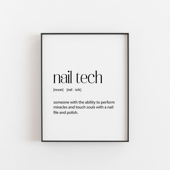 Nail Technician Gifts Or Tech Definition Print Beauty Professional Under 20 For Her Treatment Wall Art Poster