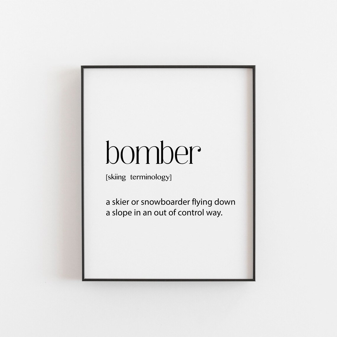 Skiing Gift Bomber Definition, Ski Poster