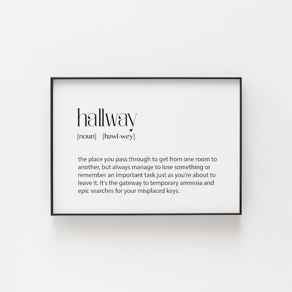 Hallway Definition Poster, Sarcastic Entryway Decor