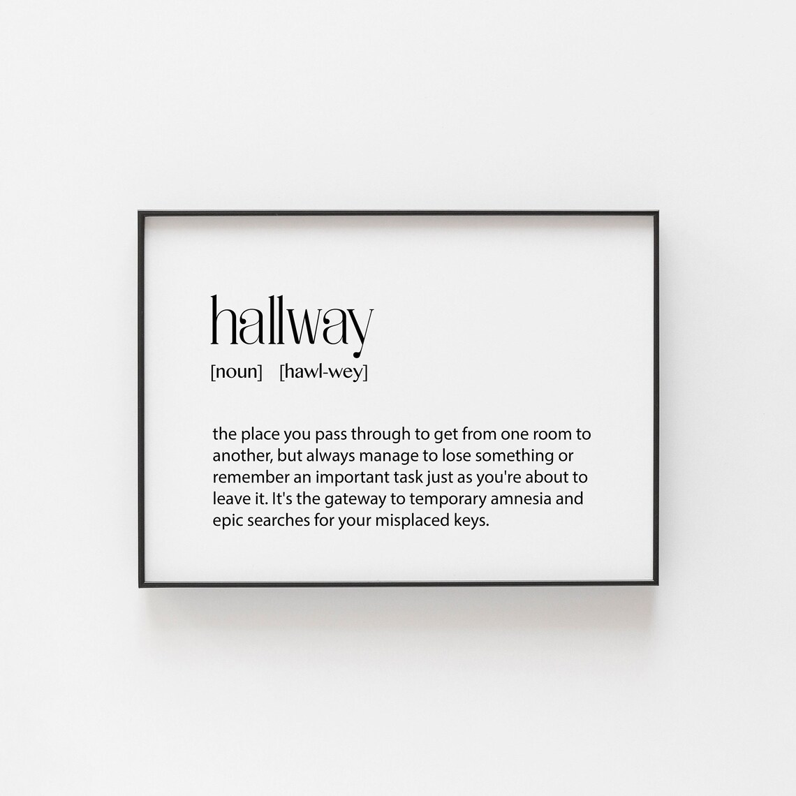 Hallway Definition Poster, Sarcastic Entryway Decor