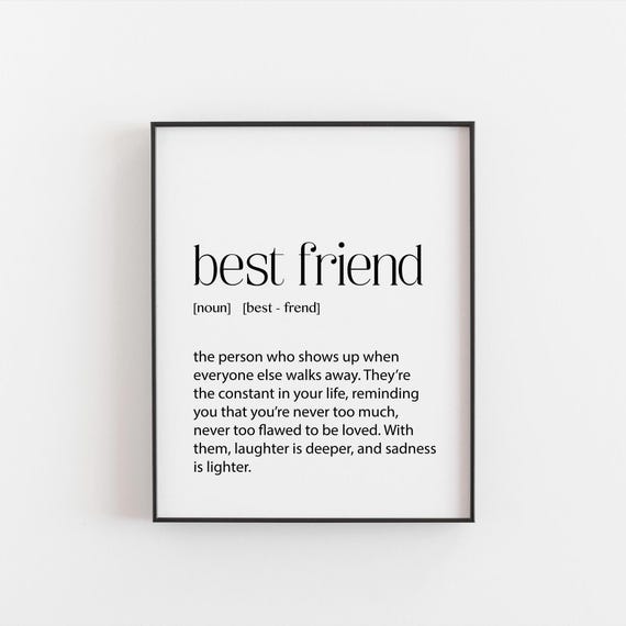 Best Friend Definition Print, Friendship Keepsake Art